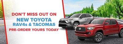 Don't Miss Out on New Toyota RAV4s & Tacomas